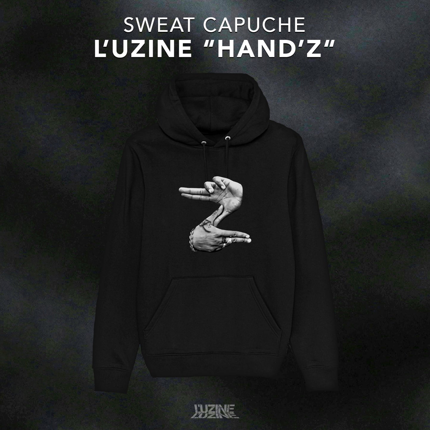 Sweat capuche "Hand'Z"